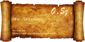 Ohr Szixtusz névjegykártya